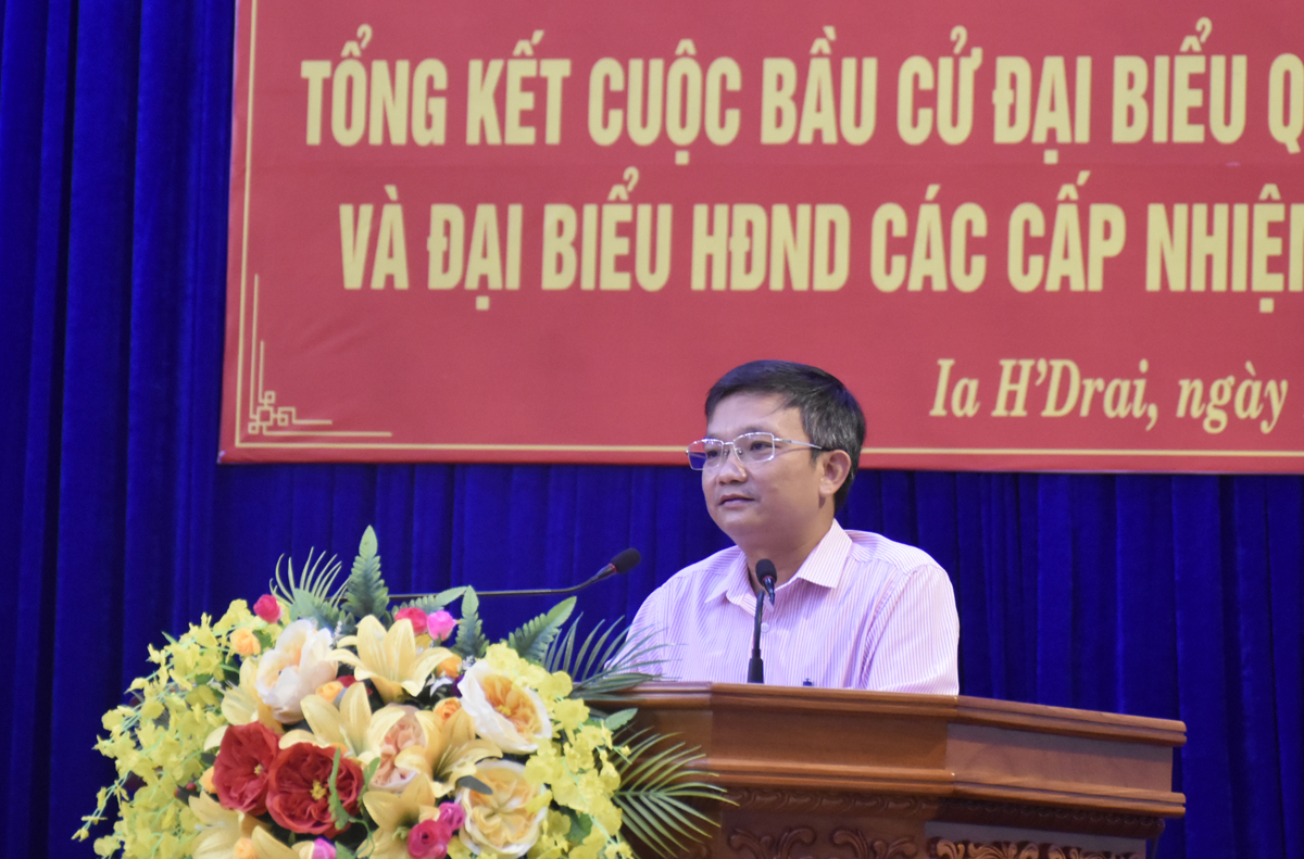Huyện Ia H'Drai tổng kết công tác bầu cử nhiệm kỳ 2021 – 2026